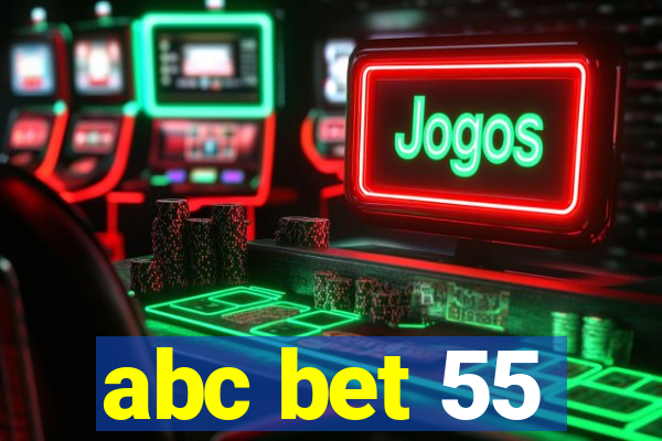 abc bet 55